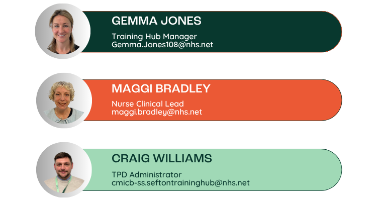 Sefton Training Hub Team - Gemma Jones Training Hub Manager, Maggi Bradley Nurse Clinical Lead,  Craig Williams TPD Administrator.